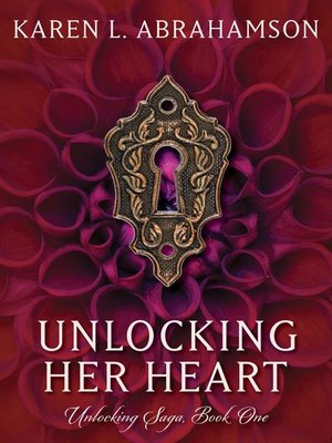 cover image of Unlocking Her Heart